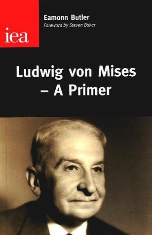 Lược khảo Ludwig von Mises