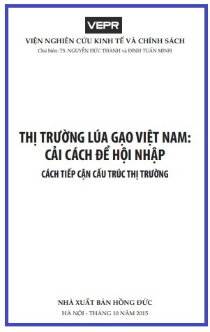 Thị trường lúa gạo Việt Nam: Cải cách để hội nhập (Cách tiếp cận cấu trúc thị trường)