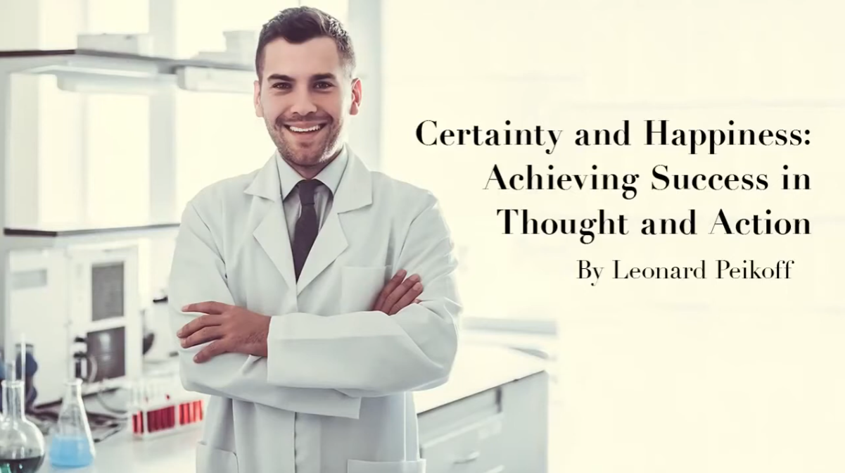 [VIDEO] Hạnh phúc - Leonard Peikoff