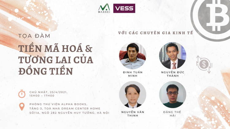 Toạ đàm: Tiền mã hoá & Tương lai của đồng tiền